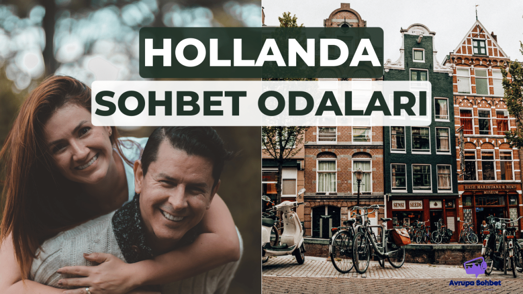 Hollanda chat sohbet odaları, Gurbetçilerin buluşma noktası