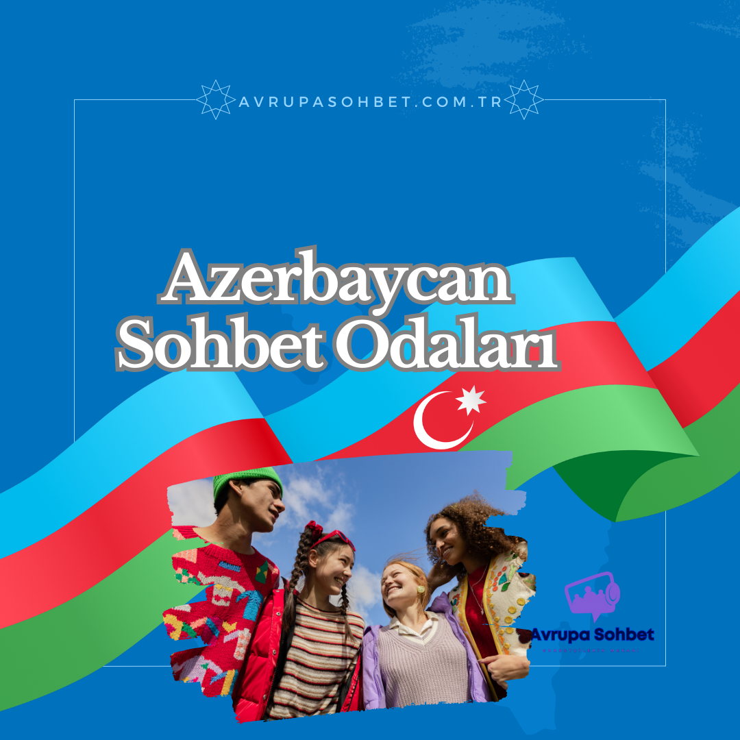 Azerbaycan Sohbet