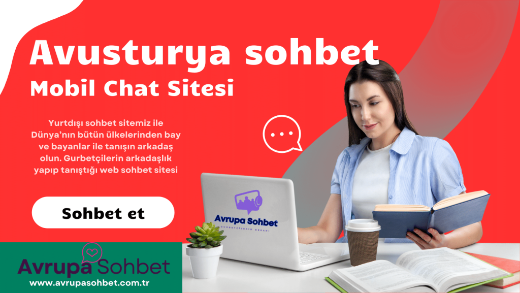 Avusturya sohbet odaları, Yurtdışı chat sitesi.
