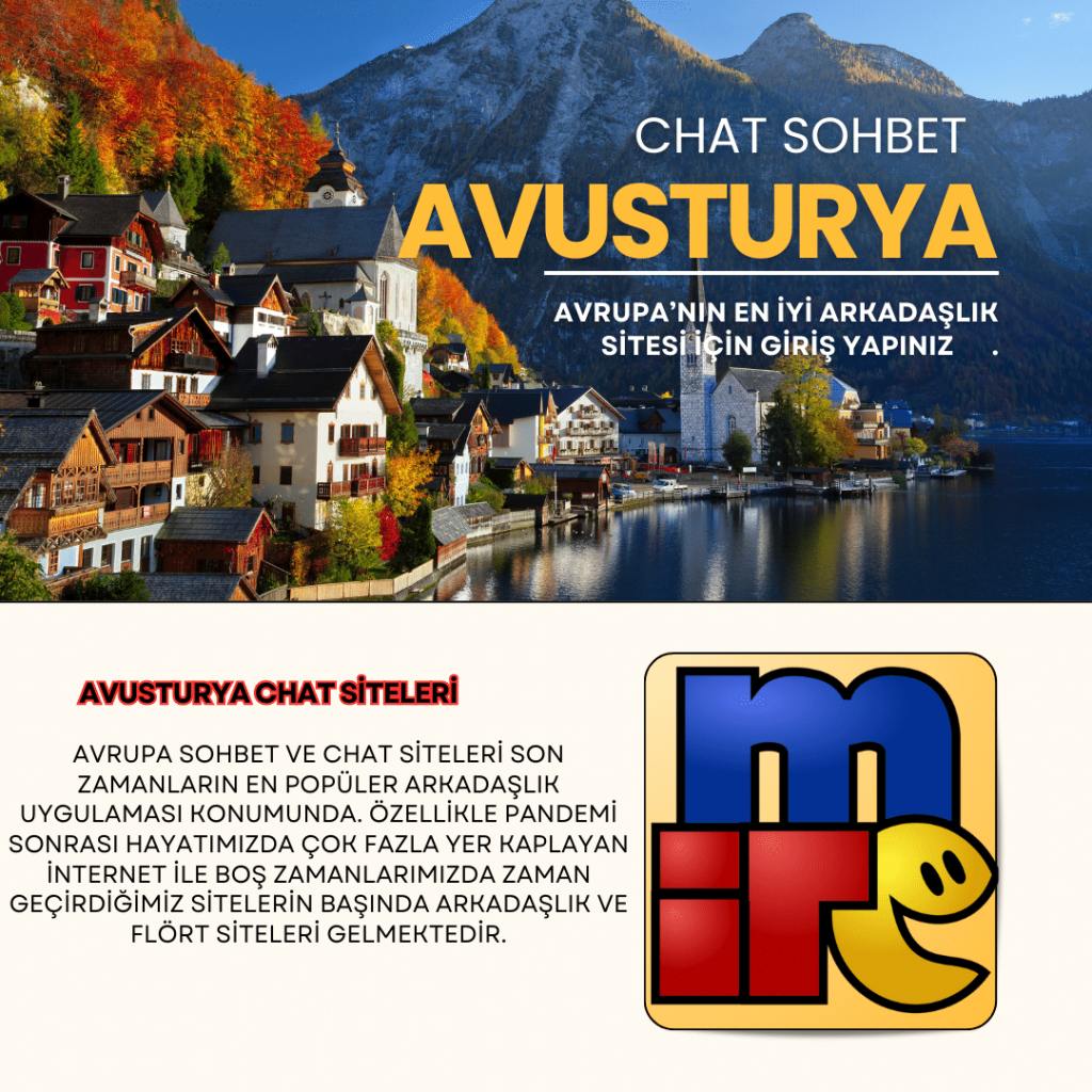 Avusturya gurbet chat sohbet sitesi