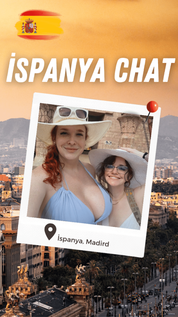 İspanya yurtdışı avrupa chat sohbet siteleri.